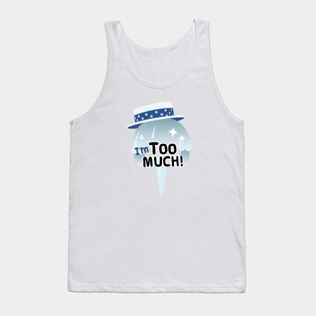 I'm Too Much! Snow Miser Tank Top by Sunny Saturated
